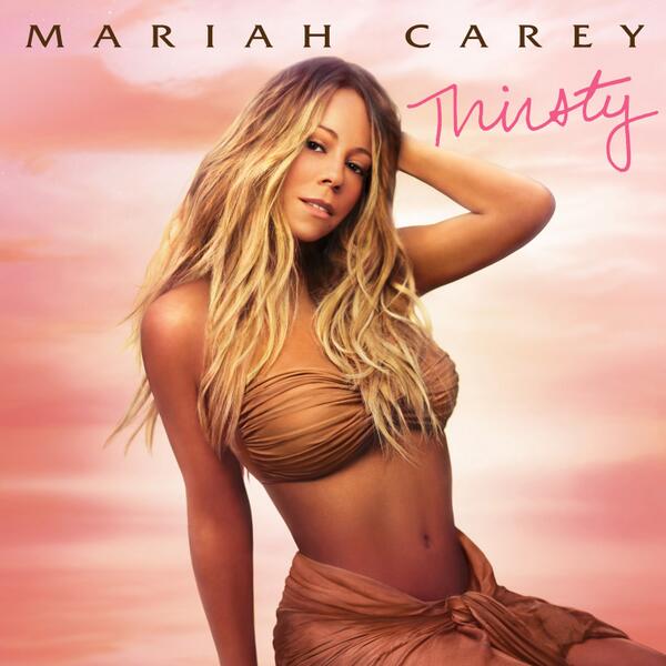 Capa de "Thirsty", de Mariah Carey